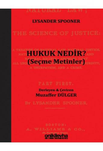 Hukuk Nedir? (Seçme Metinler)
