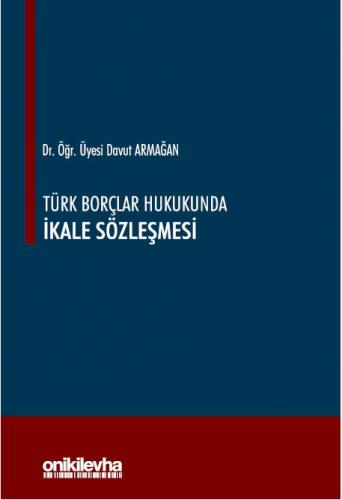 Türk Borçlar Hukukunda İkale Sözleşmesi