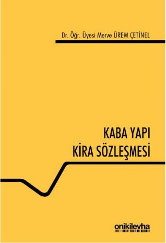 Kaba Yapı Kira Sözleşmesi