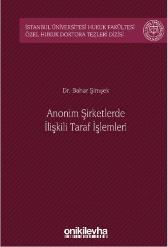 Anonim Şirketlerde İlişkili Taraf İşlemleri