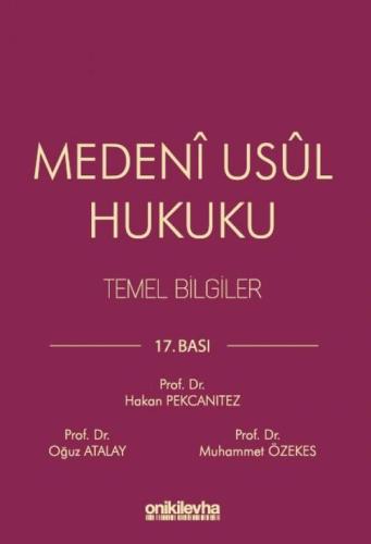 Medeni Usul Hukuku Temel Bilgiler