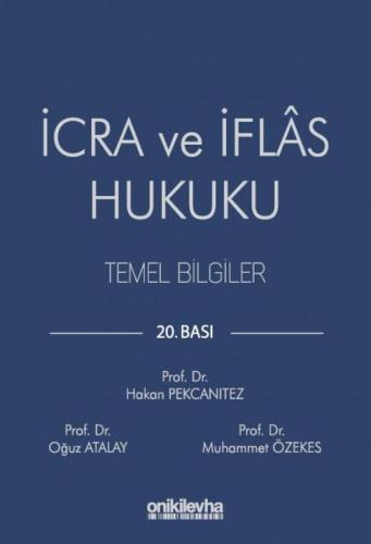 İcra ve İflas Hukuku Temel Bilgiler