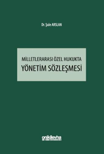 Milletlerarası Özel Hukukta Yönetim Sözleşmesi