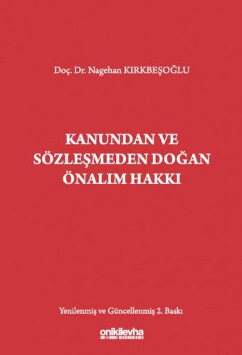 Kanundan ve Sözleşmeden Doğan Önalım Hakkı