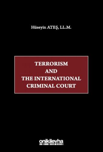 Terrorism and the International Criminal Court