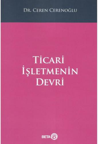 Ticari İşletmenin Devri