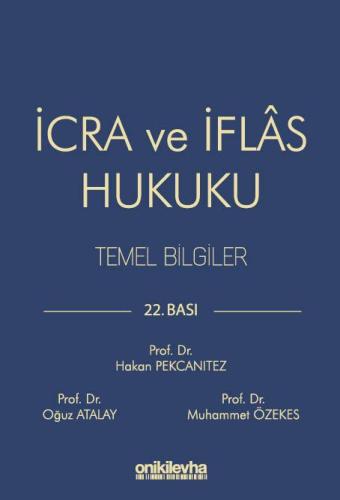 İcra ve İflas Hukuku Temel Bilgiler