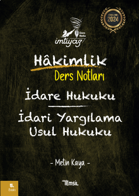 İdare Hukuku ve İdari Yargılama Usul Hukuku Hakimlik Ders Notları