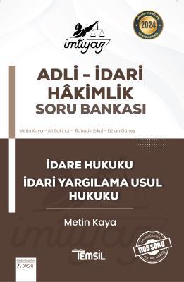 Adli – İdari Hakimlik Soru Bankası – İdare Hukuku ve İdari Yargılama U