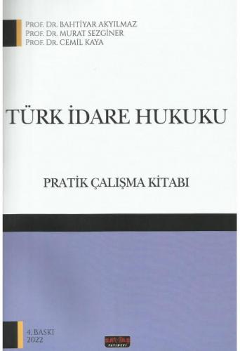 Türk İdari Hukuku Pratik Çalışma Kitabı