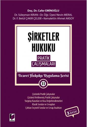 Şirketler Hukuku Pratik Çalışmaları