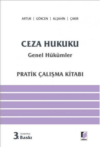 Ceza Hukuku Genel Hükümler Pratik Çalışma Kitabı