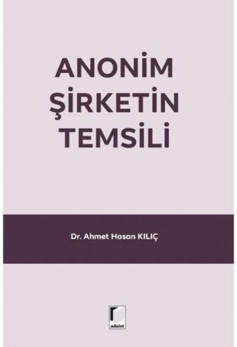 Anonim Şirketin Temsili