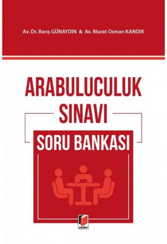 Arabuluculuk Sınavı Soru Bankası