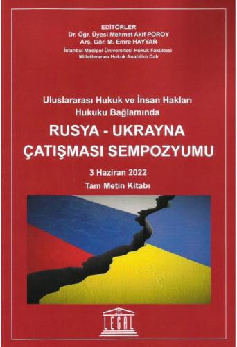 Rusya - Ukrayna Çatışması Sempozyumu