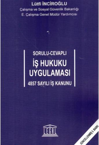 İş Hukuku Uygulaması