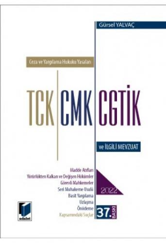 TCK CMK CGTİK ve İlgili Mevzuat 2022(Cep Boy)