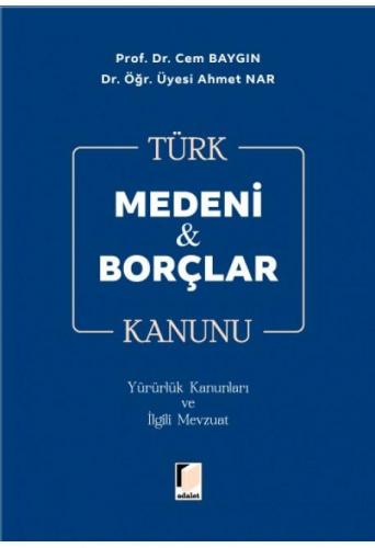 Türk Medeni & Borçlar Kanunu