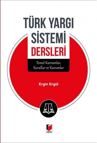 Türk Yargı Sistemi Dersleri