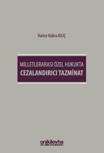 Milletlerarası Özel Hukukta Cezalandırıcı Tazminat