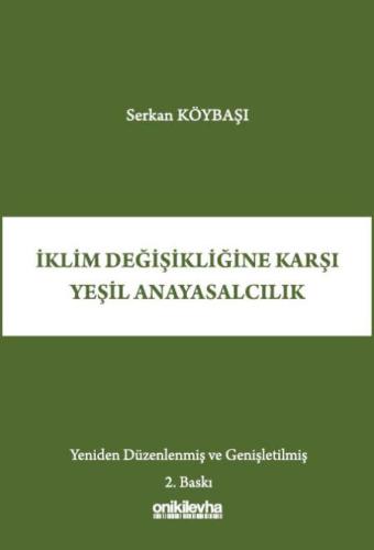 İklim Değişikliğine Karşı Yeşil Anayasalcılık