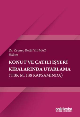 Konut ve Çatılı İşyeri Kiralarında Uyarlama
