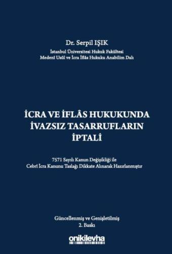 İcra ve İflas Hukukunda İvazsız Tasarrufların İptali