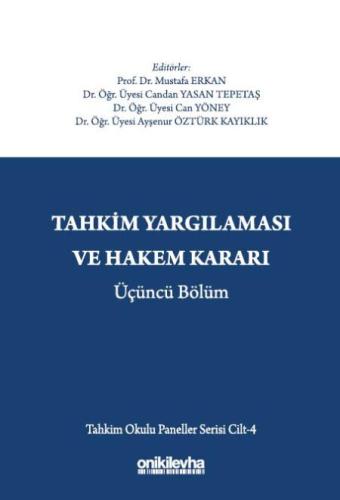 Tahkim Yargılaması ve Hakem Kararı