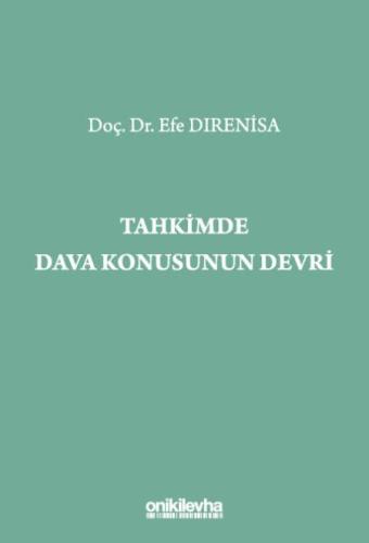 Tahkimde Dava Konusunun Devri