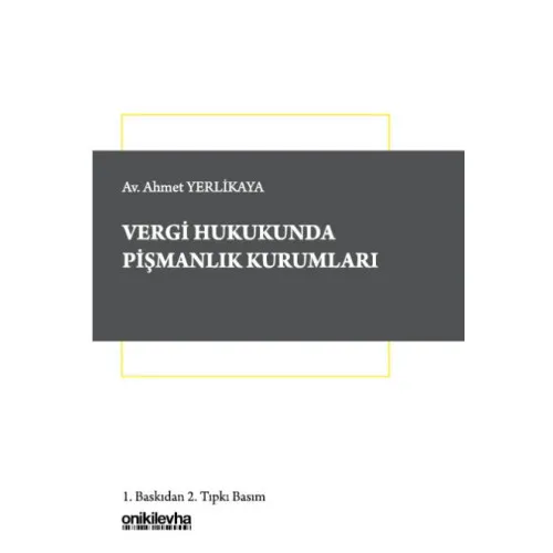 Vergi Hukukunda Pişmanlık Kurumları