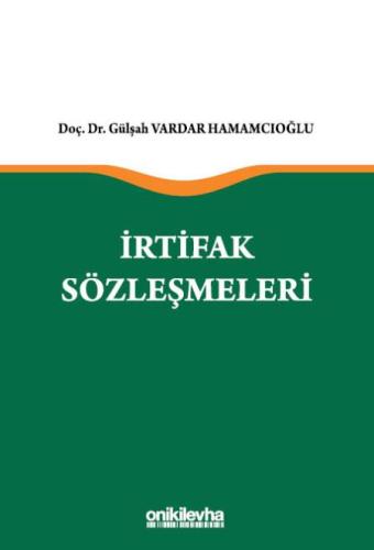 İrtifak Sözleşmeleri