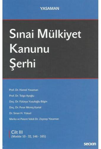 Sınai Mülkiyet Kanunu Şerhi