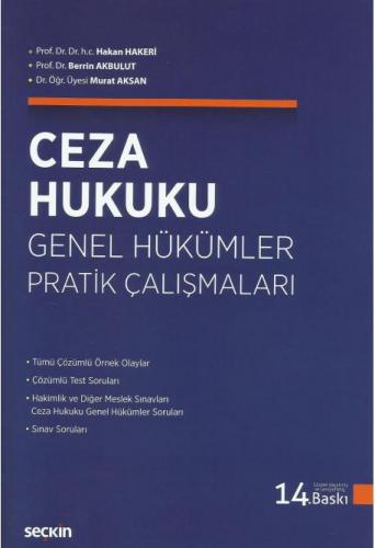 Ceza Hukuku Genel Hükümler Pratik Çalışmaları