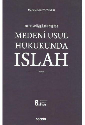Medeni Usul Hukukunda Islah