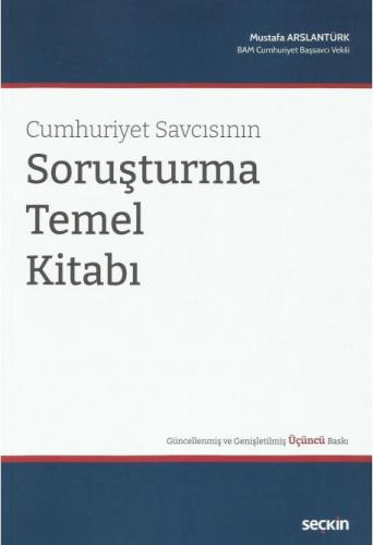 Cumhuriyet Savcısının Soruşturma Temel Kitabı