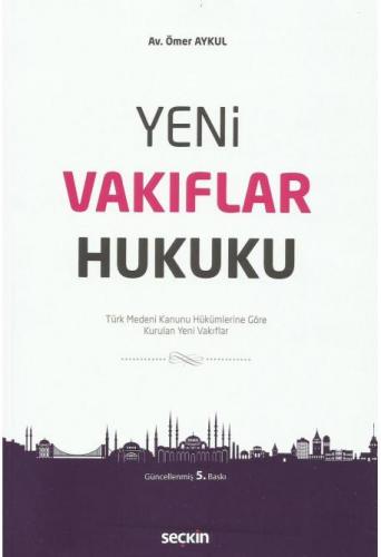 Yeni Vakıflar Hukuku