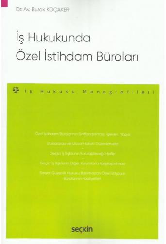 İş Hukukunda Özel İstihdam Büroları