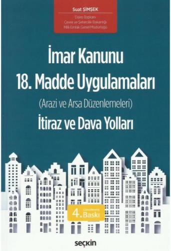 İmar Kanunu 18. Madde Uygulamaları İtiraz ve Dava Yolları