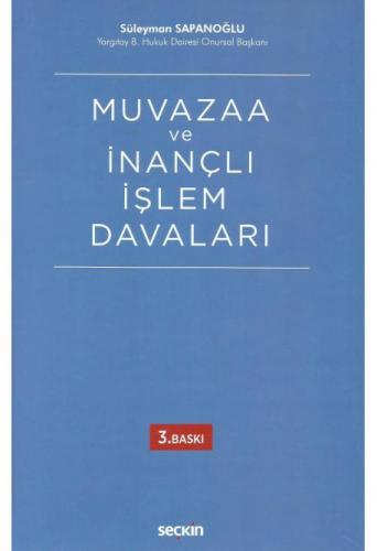 Muvazaa ve İnançlı İşlem Davaları
