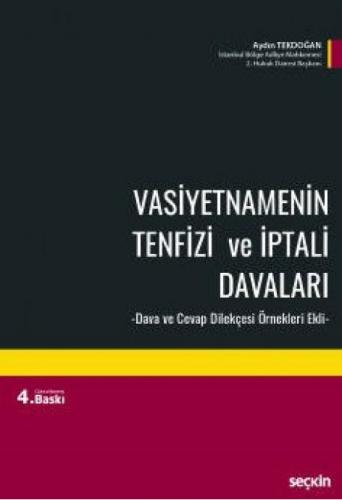 Vasiyetnamenin Tenfizi ve İptali Davaları