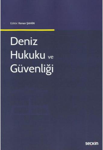 Deniz Hukuku ve Güvenliği