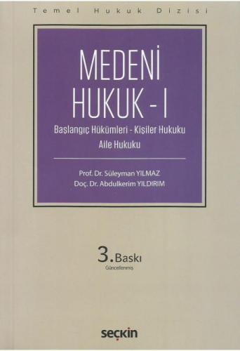 Medeni Hukuk – I
