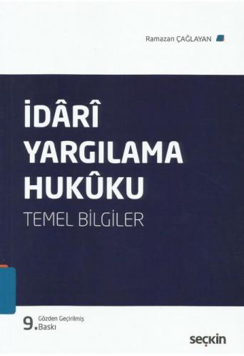 İdari Yargılama Hukuku Temel Bilgiler