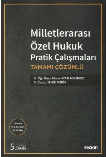 Milletlerarası Özel Hukuk Pratik Çalışmaları