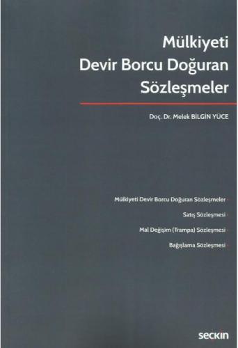 Mülkiyeti Devir Borcu Doğuran Sözleşmeler