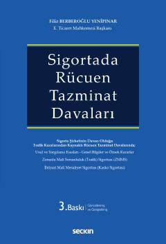 Sigortada Rücuen Tazminat Davaları