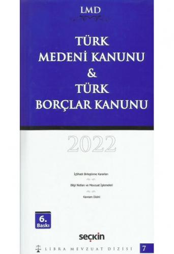 Türk Medeni Kanunu & Türk Borçlar Kanunu 2022