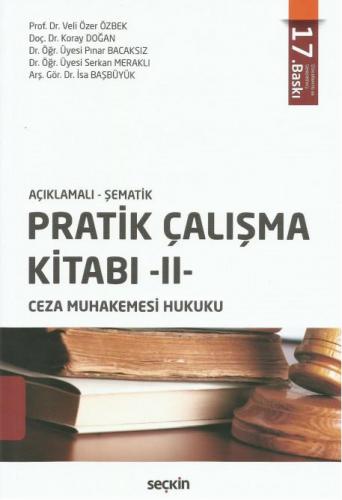 Pratik Çalışma Kitabı -II- (Ceza Muhakemesi Hukuku)