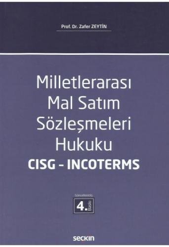 Milletlerarası Mal Satım Sözleşmeleri Hukuku CISG – INCOTERMS