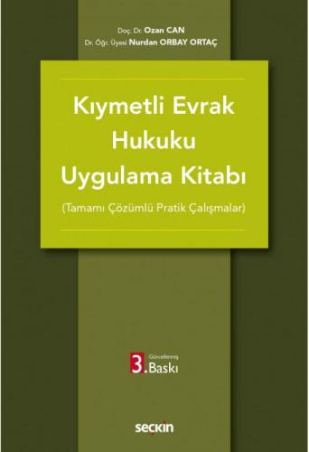 Kıymetli Evrak Hukuku Uygulama Kitabı